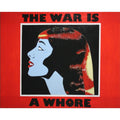 The war is a whore by Kaiser - a pale blue female profile in a black square between the words THE WAR IS A WHORE on red